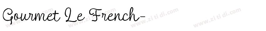 Gourmet Le French字体转换